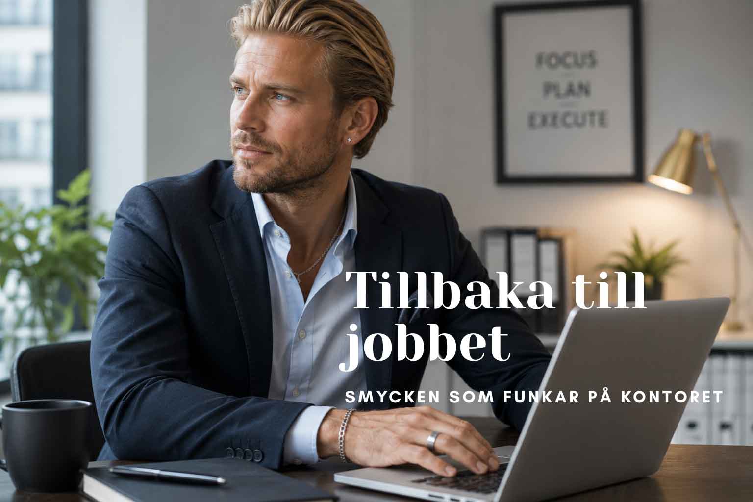 Tillbaka till jobbet - smycken som funkar på kontoret