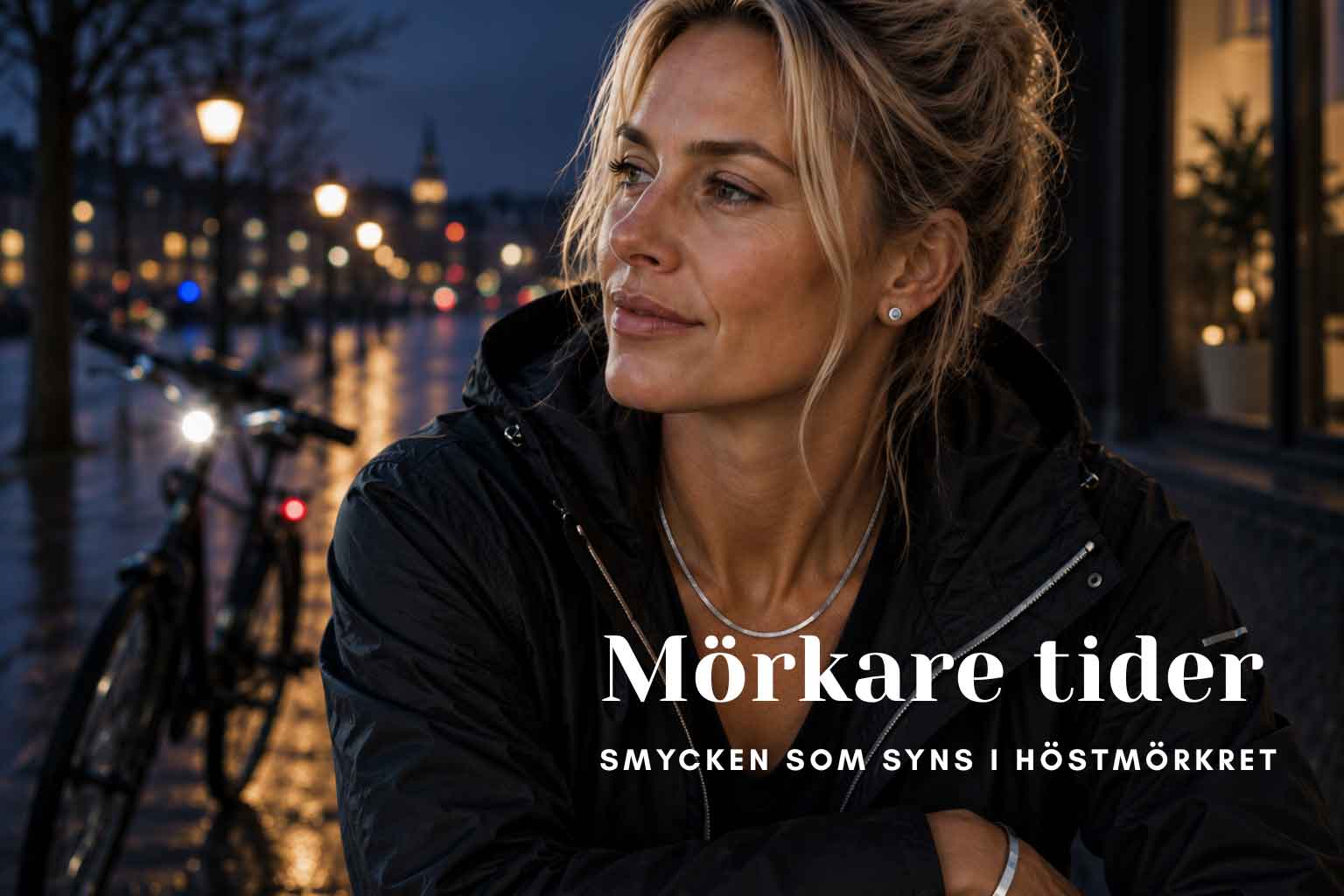 Mörkare tider - smycken som syns i höstmörkret
