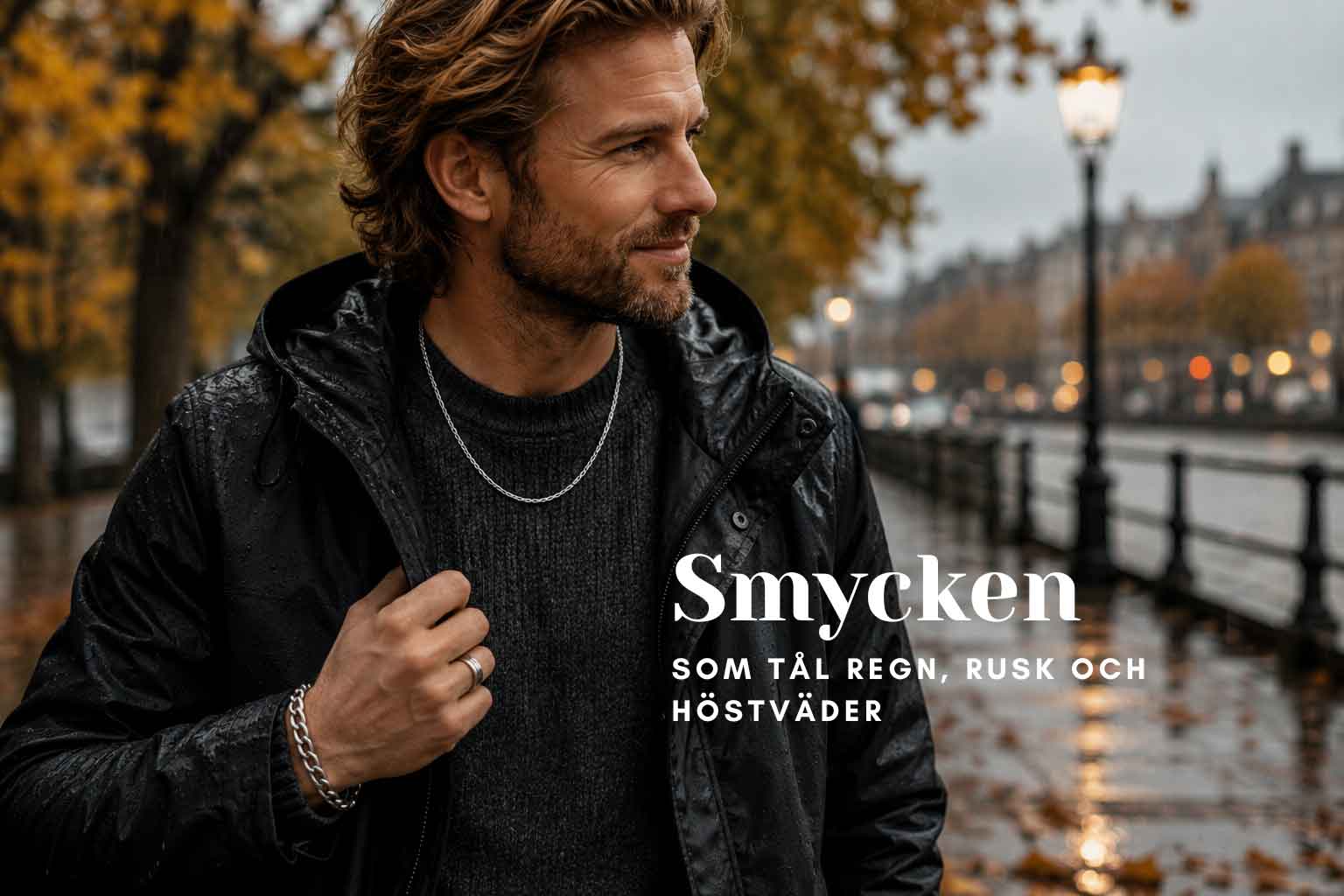 Smycken som tål regn, rusk och höstväder
