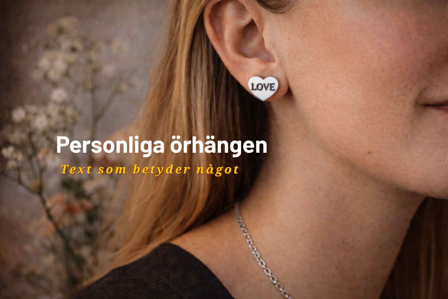 Personliga örhängen - text som betyder något