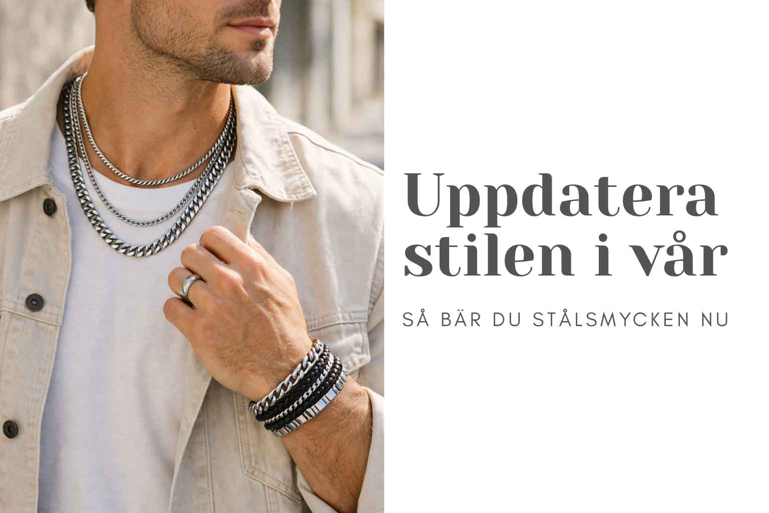 Uppdatera stilen i vår - så bär du stålsmycken nu